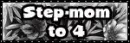 Stepmom to 4
