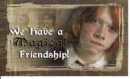 Ron - Freindship