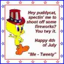 Tweety July fourth