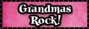 Grandmas Rock