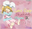 Cant stop thinking about you, AJ