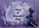 Have a BEAUTIFUL Day!