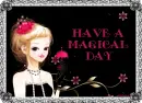 Have a magical day