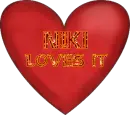Niki loves it