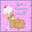 Have a Relaxing Sunday