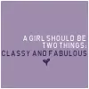 Classy && Fabulous