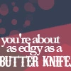 Edgy