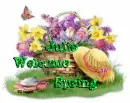 Welcome Spring Julie