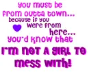 im not a girl to mess with