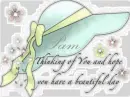 Thinking of you - Pam