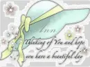 Thinking of you - Ann