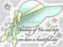 Thinking of you - Evelyn
