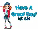 Have a great day!