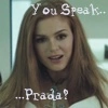 You speak prada?