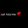 just kiss me