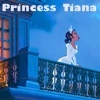 Princess Tiana