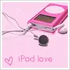 ipod luvvvvvvvvvvv
