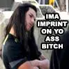 ima imprint on yo ass xD