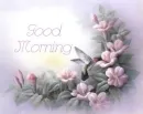 Good Morning