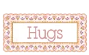 hugs
