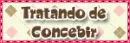 Trying to Conceive (spanish)