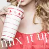 Mix it up milkshake