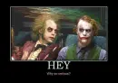Why so serious beatle Juice?
