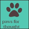 Paws for Thought