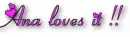 to my friend ana :]"this is for u my friend"