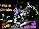 Pixie Chicks (All Girl Band)