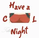 have a cool night