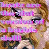 Bratz are slut Barbies