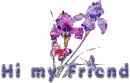Hi my friend w/ flowers