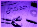music is my boyfriend