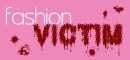 Fashion Victim
