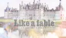 like a fable