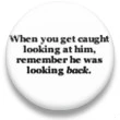 looking back