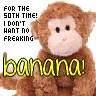 Banana!