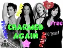 Charmed Again