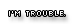 im trouble!