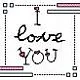 I LOVE U