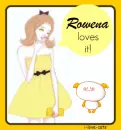 ROWENA LOVES IT