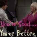 Your Good....Your Better