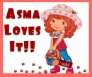 Asma loves it