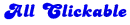 All clickable - ggr