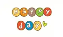 HAPPY DAY