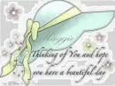 Thinking of you -  Maggie