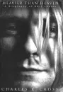 Heavier than Heaven Kurt Cobain