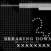 breaking down