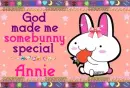 Annie- God made me special